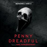 Artwork for Penny Dreadful: Seasons 2 & 3 (Music From The Showtime Original Series) by Abel Korzeniowski