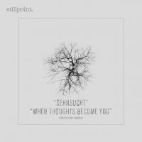 Artwork for Sehnsucht / When Thoughts Become You by FERR