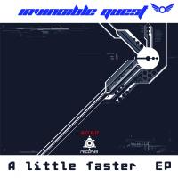 Artwork for A Little Faster EP by Invincible Quest