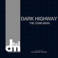 Artwork for Dark Highway by The Confusion