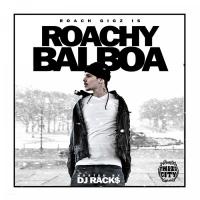 Artwork for Roachy Balboa by Roach Gigz