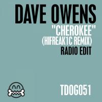 Artwork for Cherokee (HiFreak1c Remix) by Dave Owens