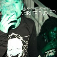 Artwork for Girlfriend EP by Ethereal