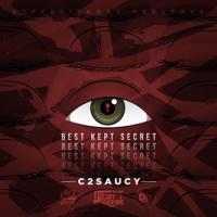 Artwork for The Best Kept Secret by C2Saucy