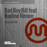 Artwork for Costa Del Sol (feat. Nadine Renee) by Bad Boy Bill