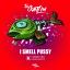 Artwork for I Smell Pussy