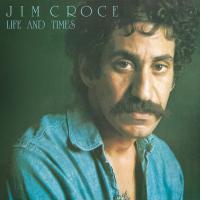 Artwork for Life & Times by Jim Croce