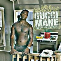 Artwork for Back to the Traphouse by Gucci Mane