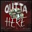 Artwork for Outta Here (feat. B3 & Dellibo)