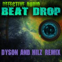 Artwork for Beat Drop (Dyson & Hilz Remix) by Base Graffiti