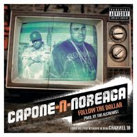 Artwork for Follow the Dollar by Capone-N-Noreaga
