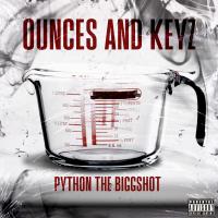 Artwork for Ounces and Keyz by Python The Biggshot