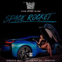 Artwork for Space Rocket (feat. Joe Blow, Eddie MMack & Shill Macc) by Hydrolic West