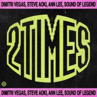 Artwork for 2 Times by Dimitri Vegas