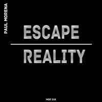 Artwork for Escape Reality by Paul Morena