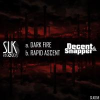 Artwork for Dark Fire / Rapid Ascent by Decent & Snapper