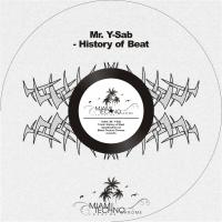 Artwork for History of Beat by Mr. Y-Sab