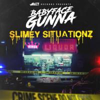 Artwork for Slimy Situationz (feat. Mozzy) by Babyface Gunna