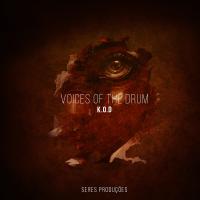 Artwork for Voices Of The Drum EP by K.O.D