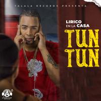 Artwork for Tun Tun Abreme La Puerta by Lirico En La Casa