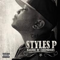 Artwork for Master Of Ceremonies by Styles P