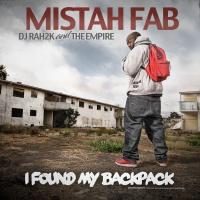 Artwork for DJ Rah2k and The Empire - I Found My Backpack by Mistah F.A.B.