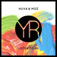 Artwork for Listen To Me by Huva & Moz