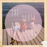 Artwork for The Youth and Young EP by The Youth And Young