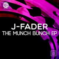 Artwork for The Munch Bunch EP by J Fader