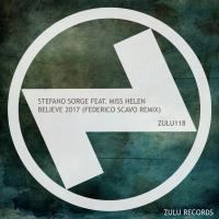 Artwork for Believe 2017 (Federico Scavo Remix) by Stefano Sorge