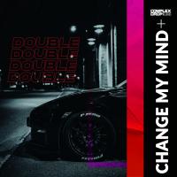 Artwork for Change My Mind by Double