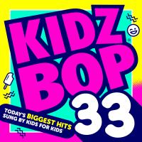 Artwork for KIDZ BOP 33 by KIDZ BOP Kids