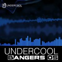 Artwork for Undercool Bangers 05 by Various Artists