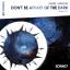 Artwork for Don't Be Afraid Of The Dark (Original Mix)