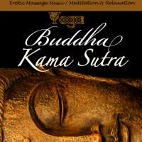 Artwork for Buddha Kama Sutra (Erotic Massage Music / Meditation & Relaxation) by YOGA