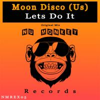 Artwork for Lets Do It by Moon Disco (US)