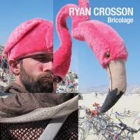 Artwork for Bricolage EP by Ryan Crosson