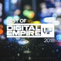 Artwork for Best of Digital Empire Vip 2018 by Various Artists