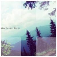 Artwork for Time EP by Max Tresher