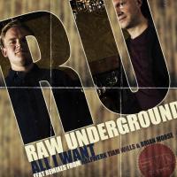 Artwork for All I Want by Raw Underground