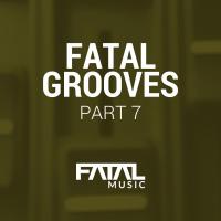 Artwork for Fatal Grooves 7 by Various Artists