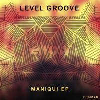 Artwork for Maniqui Ep by Level Groove