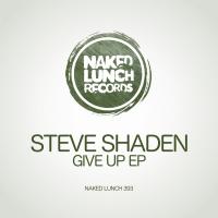 Artwork for Give Up EP by Steve Shaden