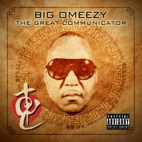 Artwork for The Great Communicator by Big Omeezy