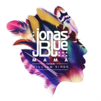 Artwork for Mama (Remixes) by Jonas Blue