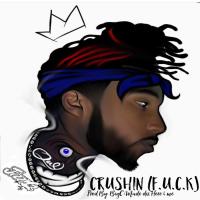 Artwork for Crushin (F.U.C.K) by Que