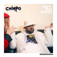 Artwork for Get So Mad by Chimpo