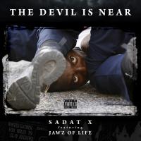 Artwork for The Devil Is Near (feat. Jawz of Life) by Sadat X