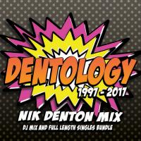 Artwork for Dentology: 20 Years Of Nik Denton (Mixed by Nik Denton) by Nik Denton