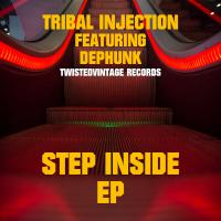 Artwork for Step Inside by Tribal Injection